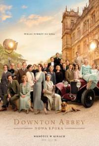 Plakat filmu Downton Abbey: Nowa Epoka